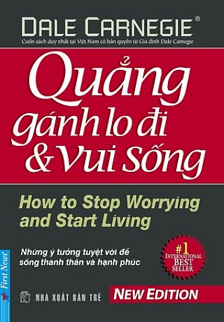 Quảng Gánh Lo Đi Và Vui Sống