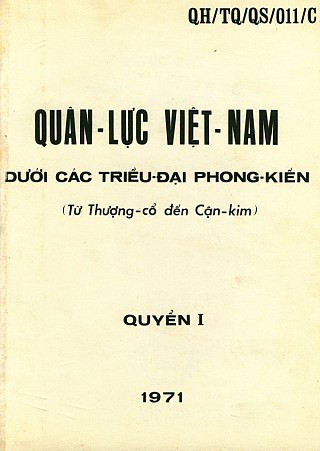 Quân Sử 1 - Dưới Các Triều Đại Phong Kiến