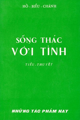 Sống Thác Với Tình