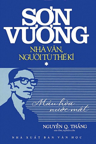 Sơn Vương - Nhà Văn, Người Tù Khổ Sai Thế Kỷ - Tậ­p 1