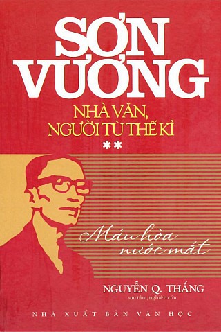 Sơn Vương - Nhà Văn, Người Tù Khổ Sai Thế Kỷ - Tậ­p 2