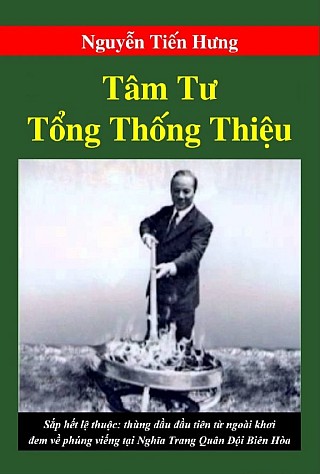 Tâm Tư Tổng Thống Thiệu