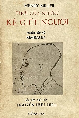 Thời Của Những Kẻ Giết Người - Nghiên Cứu Về Rimbaud