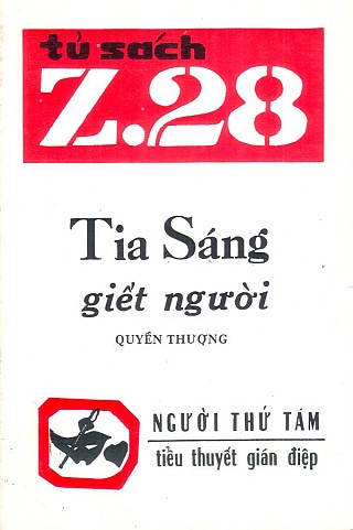 Z.28 Tia Sáng Giết Người - Quyển Thượng