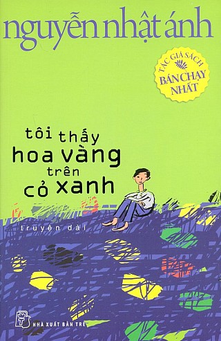 Tôi Thấy Hoa Vàng Trên Cỏ Xanh