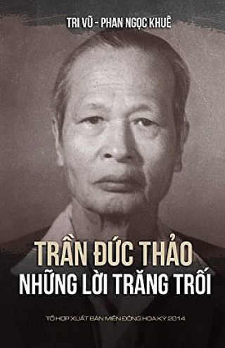 Trần Đức Thảo - Những Lời Trăng Trối