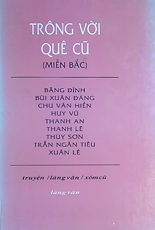 Trông Vời Quê Củ (Miền Bắc) Trông Vời Quê Củ (Miền Bắc)