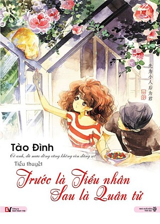 Trước Là Tiểu Nhân, Sau Là Quân Tử