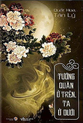 Tướng Quân Ở Trên, Ta Ở Dưới