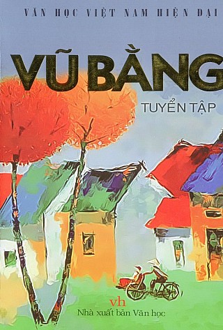 Tuyển Tậ­p Vũ Bằng