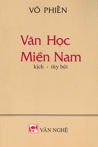 Văn Học Miền Nam, tùy bút - kịch