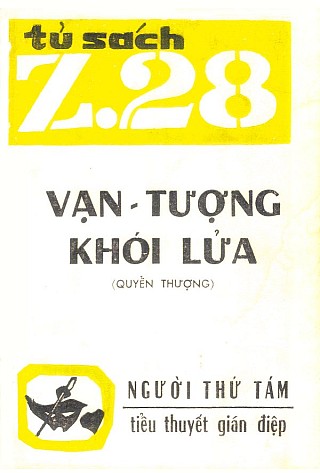 Z.28 Vạn Tượng Khói Lửa - Quyển Thượng