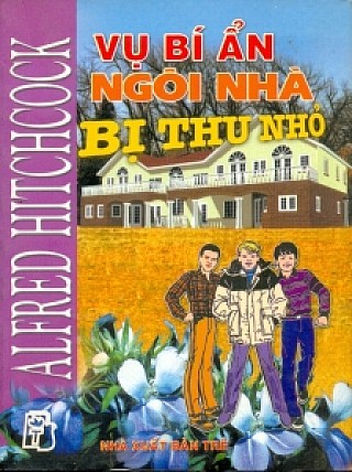 Vụ Bí­ Ẩn Ngôi Nhà Bị Thu Nhỏ