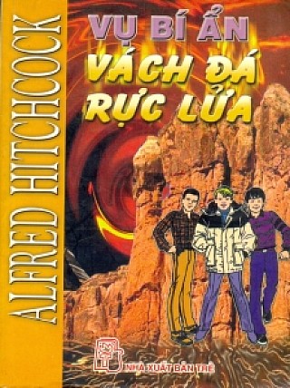 Vụ Bí­ Ẩn Vách Đá Rực Lửa