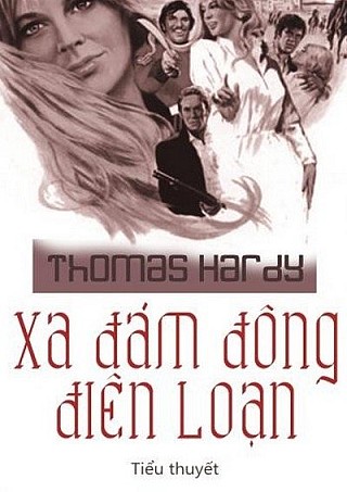 Xa Đám Đông Điên Loạn