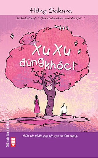 Xu Xu, Đừng Khóc 