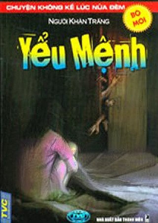 Yểu Mệnh (Chuyện Không Kể Lúc Nửa Đêm)