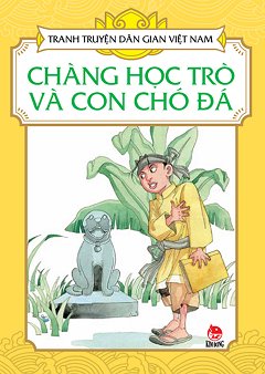 Chàng Học Trò Và Ba Con Chó Đá