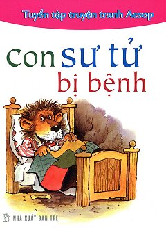 Con Sư Tử­ Bị Bệnh