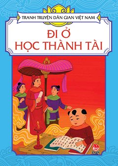 Đi Ở Học Thành Tài