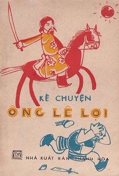 Kể Chuyện Ông Lê Lợi