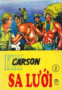 Kit Carson 2 - Sa Lưới