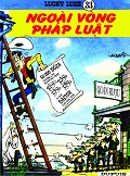 Lucky Luke 33 - Ngoài Vòng Pháp Luậ­t