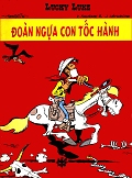 Lucky Luke 36 - Đoàn Ngựa Con Tốc Hành