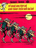 Lucky Luke 4 - Tứ Quái Dalton Và Kho Tàng Trên Đồi Đá Đỏ