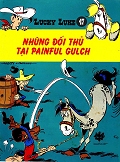 Lucky Luke 47 - Những Đối Thủ Tại Painful Gulch