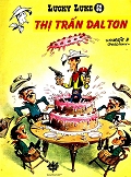 Lucky Luke 52 - Thị Trấn Dalton