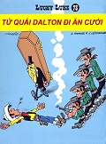 Lucky Luke 73 - Tứ Quái Dalton Đi Ăn Cưới