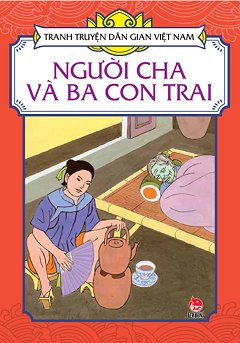 Người Cha Và Ba Con Trai