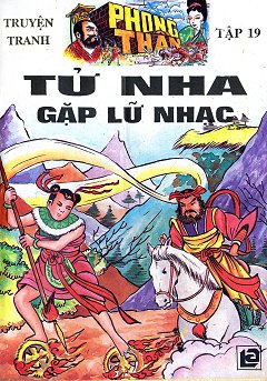 Phong Thần 19 - Tử­ Nha Gặp Lữ Nhạc