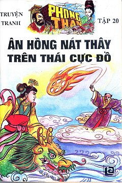 Phong Thần 20 - Ân Hồng Nát Thây Trên Thái Cực Đồ