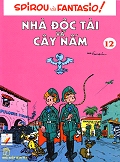 Spirou và Fantasio 12 - Nhà Độc Tài Và Cây Nấm 2