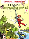 Spirou và Fantasio 6 - Spirou Và Những Người Thừa Kế 2