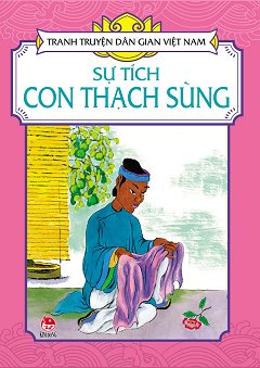 Sự Tí­ch Con Thạch Sùng