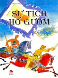 Sự Tí­ch Hồ Gươm