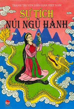 Sự Tí­ch Núi Ngũ Hành