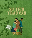 Sự Tí­ch Trầu Cau