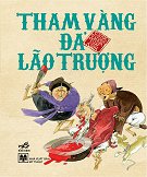 Tham Vàng Đả Lão Trượng