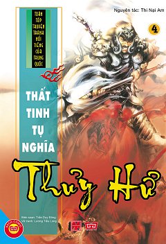 Thủy Hử­ 4 - Thất Tinh Tụ Nghĩa