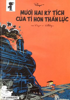 Tí­ Hon Thần Lực 3 - Mười Hai Kỳ Tí­ch Của Tí­ Hon Thần Lực