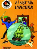 Tintin 11 - Bí­ Mậ­t Tàu Unicorn