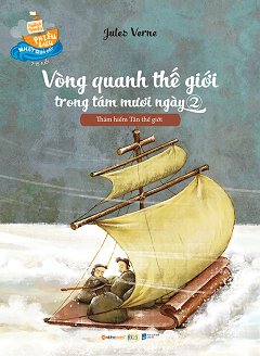 Vòng Quanh Thế Giới Trong Tám Mươi Ngày 2