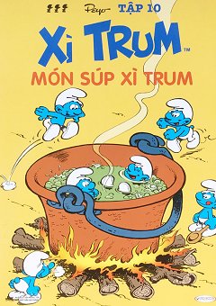 Xì Trum 10 - Món Súp Xì Trum