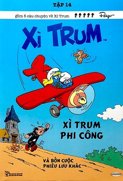 Xì Trum 14 - Xì Trum Phi Công