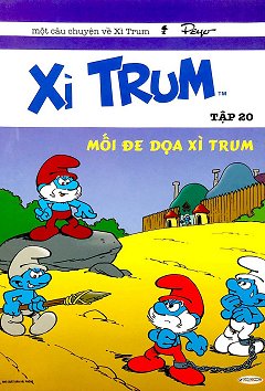 Xì Trum 20 - Mối Đe Dọa Xì Trum